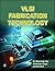 VLSI Fabrication Technology