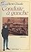Conduite à gauche: Roman (French Edition)