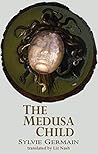 The Medusa Child