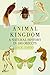 Animal Kingdom: A Natural History in 100 Objects