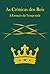 As Crônicas dos Reis: A Extinção da Tempestade (Portuguese Edition)
