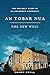 An Tobar Nua - The New Well: The Unlikely Story of an Uncommon Community