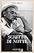 Scritto di notte (Italian Edition)