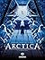 Arctica T09: Commando noir (French Edition)