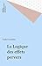 La Logique des effets pervers (French Edition)