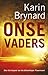 Onse Vaders (Afrikaans Edition)