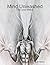 Mind Unleashed: The God Within