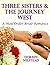 Three Sisters & the Journey West: A Mail Order Bride Romance