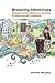 Brewing Identities: Globalisation, Guinness and the Production of Irishness (Global Studies in Education Book 21)