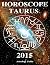Horoscope 2015 - Taurus
