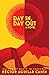 Day In, Day Out by Héctor Aguilar Camín
