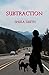 Subtraction (Mathemafiction Book 3)