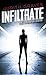 Infiltrate (Orca Soundings Book 5)
