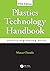 Plastics Technology Handbook (Plastics Engineering 72)