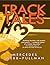 Track Tales