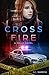 Cross Fire (Holly #2)