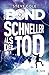 Young Bond – Schneller als der Tod (German Edition)