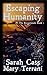 Escaping Humanity The Excep...
