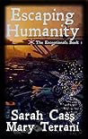 Escaping Humanity The Exceptionals Book 1