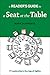 A Reader's Guide to A Seat at the Table: IT Leadership in the Age of Agility