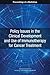 Policy Issues in the Clinical Development and Use of Immunotherapy for Cancer Treatment: Proceedings of a Workshop