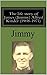 The life story of James (Jimmy) Alfred Kinder (1908-1971)