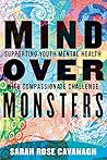 Mind over Monsters by Sarah Rose Cavanagh