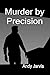 Murder by Precision