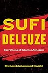 Sufi Deleuze: Sec...