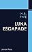 Luna Escapade