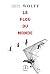 Le flou du monde (French Edition)