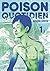 Poison quotidien - Tome 1: Poison quotidien - 1 (French Edition)