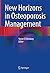 New Horizons in Osteoporosi...