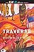 Traverse