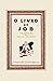 O livro de Job (Portuguese Edition)