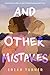 And Other Mistakes by Erika  Turner