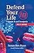 Defend Your Life III by Susan Rex Ryan