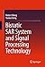 Bistatic SAR System and Signal Processing Technology