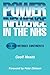 Power and Influence in the NHS: Oceans Without Continents