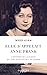Elle s'appelait Anne Frank  by Miep Gies