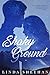 Shaky Ground
