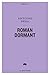 Roman Dormant (SERIE QR) (French Edition)