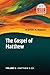 The Gospel of Matthew, vol....