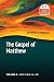 The Gospel of Matthew, vol. 2 by Walter T. Wilson