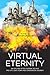 Virtual Eternity: An Epic 90S-Retro Florida Techno Pro-Life Love Story and Conversion Journey