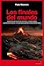 Los finales del mundo: Una historia de erupciones volcánicas, océanos letales y extinciones masivas. Los apocalipsis pasados y futuros de la Tierra (Shackleton Books) (Spanish Edition)