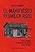 El manifiesto redneck rojo:...