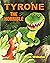 TYRONE THE HORRIBLE by Hans Wilhelm