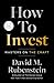 How to Invest by David M. Rubenstein