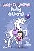 Lucie et sa licorne - Bowling de licorne - Bande dessinée jeunesse - Dès 8 ans (French Edition)